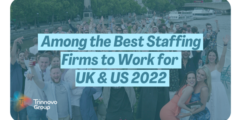 Among The Best Staffing Firms To Work For Uk  Us